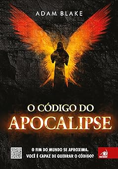 O Codigo do Apocalipse Leo T Adam Blake